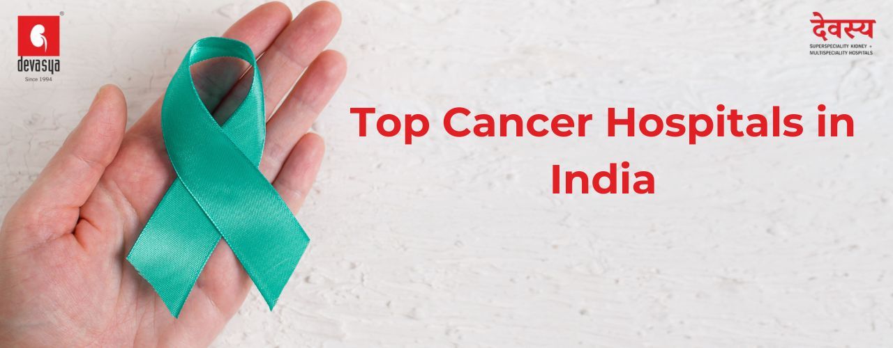 Top Cancer Hospitals in India 2026 | Best Cancer Treatment Centers